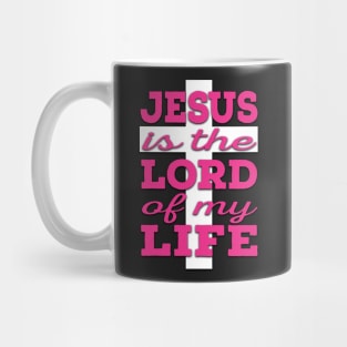 Jesus is Lord (pink and white) Mug
